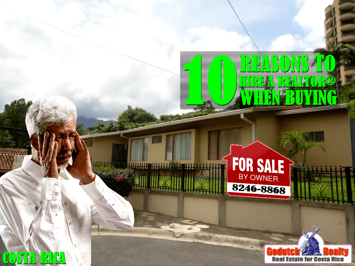 10 Reasons to hire a realtor when you purchase Costa Rica real estate