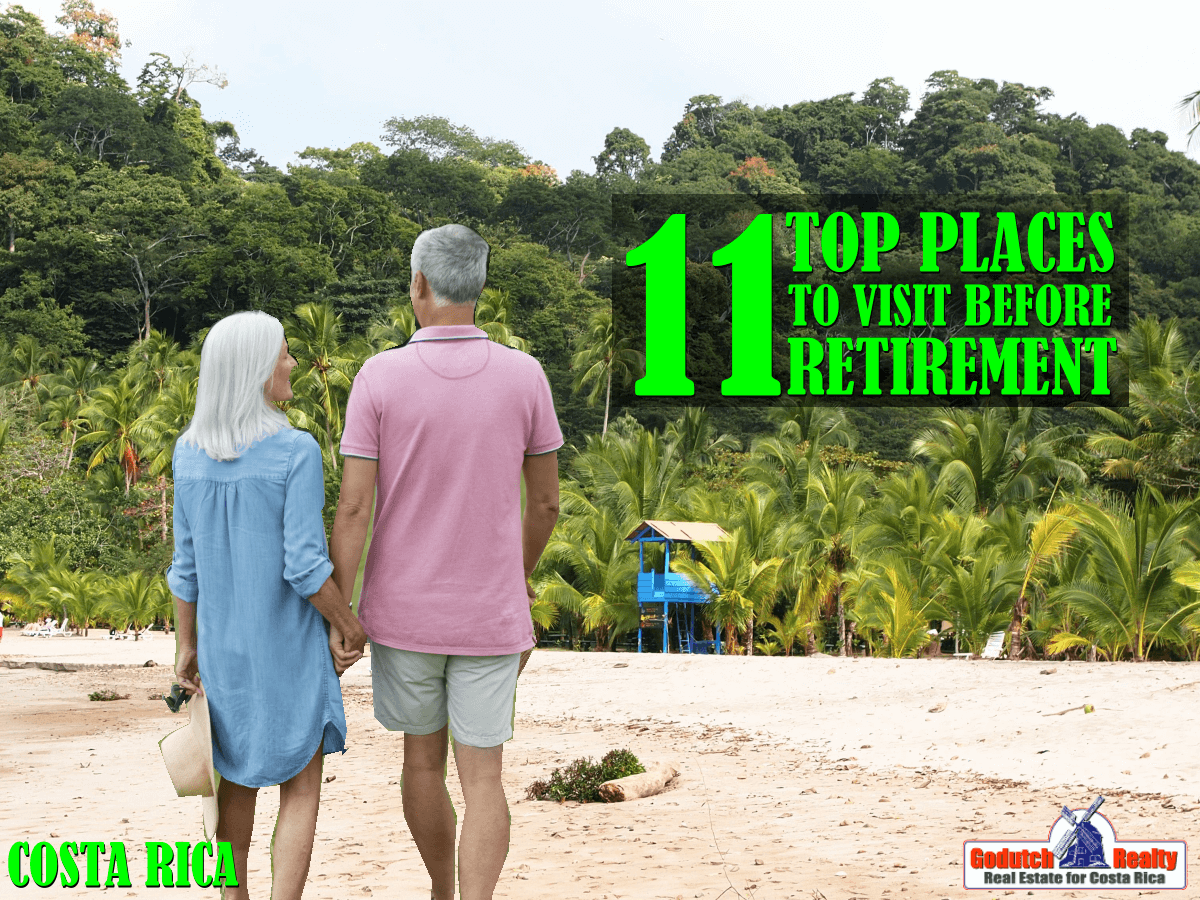 Top 11 Places to Visit Before Retirement in Costa Rica