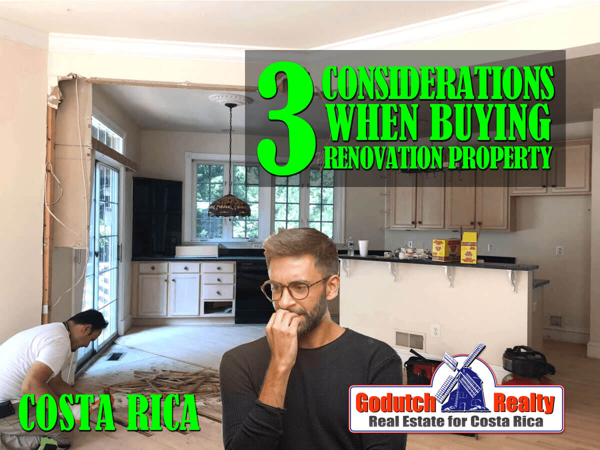 3 Considerations When Buying Renovation Property in Costa Rica