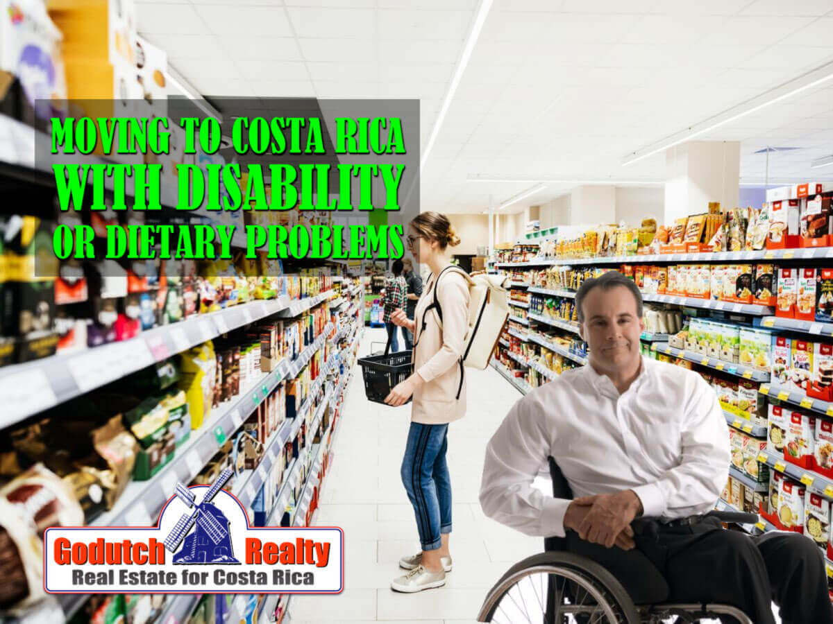 Is moving to Costa Rica with a dietary problem or a disability a good idea?