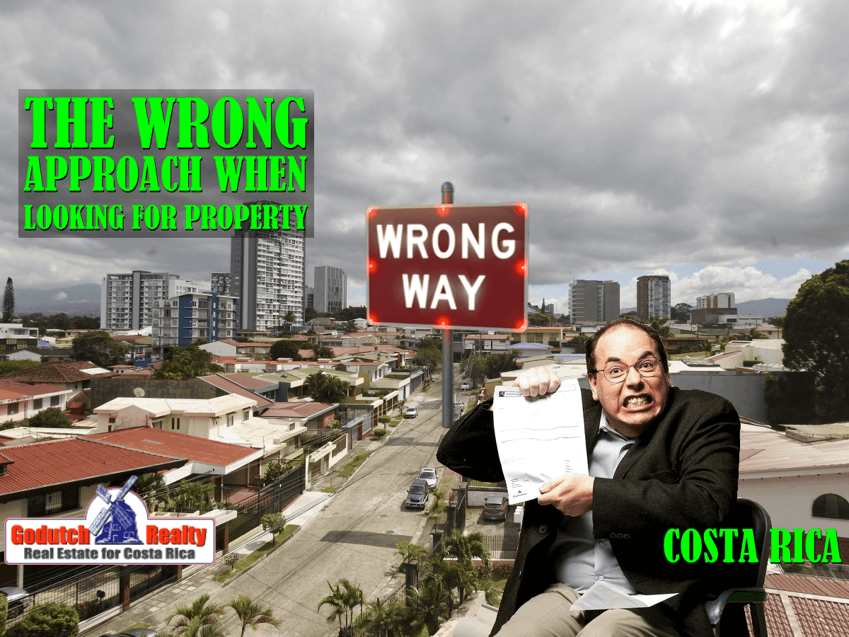 The wrong approach when looking for property on your own