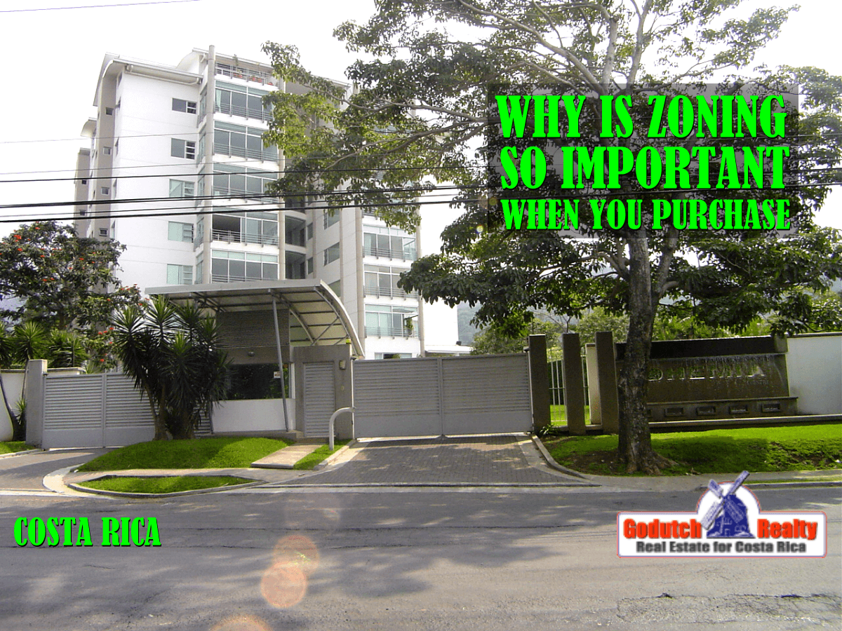 Why Zoning is so important when you purchase Costa Rica real estate?