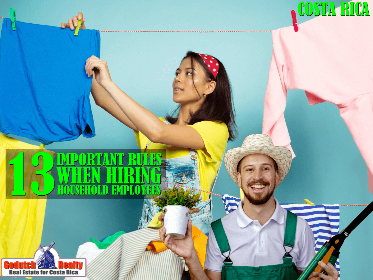 13 Important Rules when Hiring a Maid or Caretaker in Costa Rica