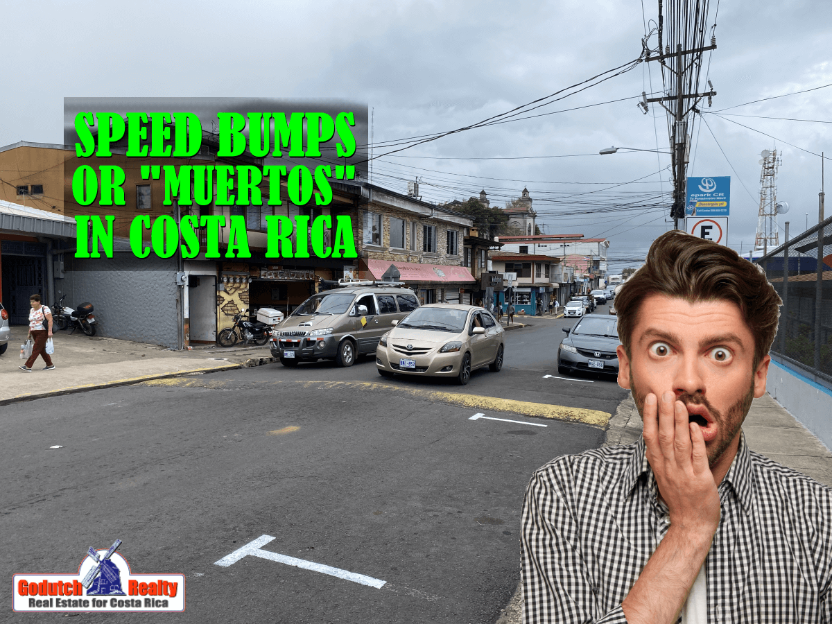 In Costa Rica we drive over the dead - speed bumps