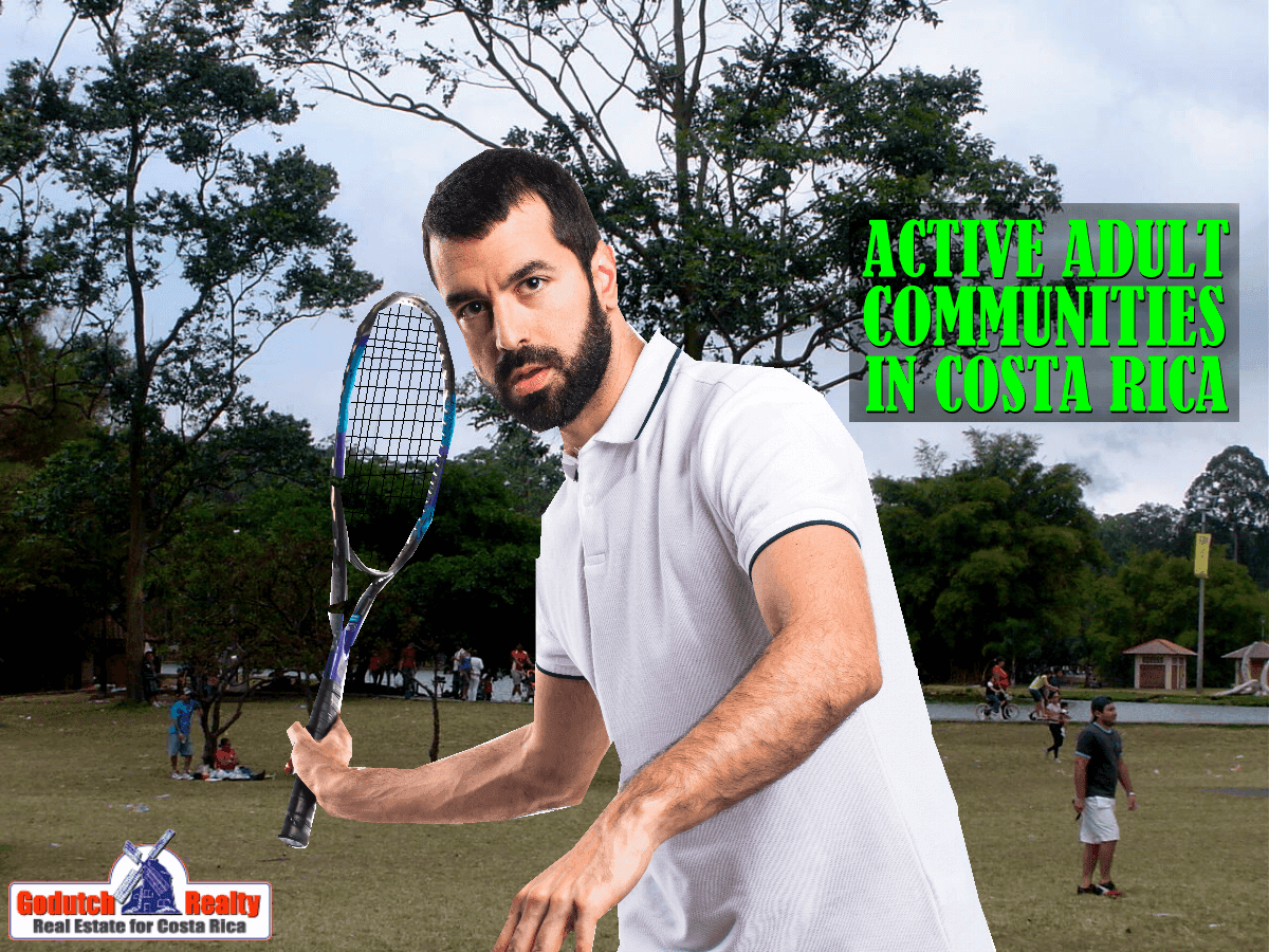Active Adult communities in Costa Rica