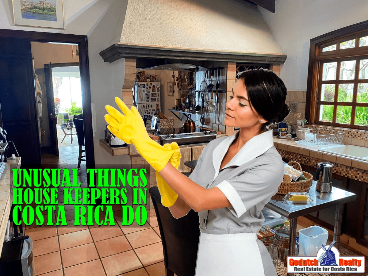 8 Unusual things housekeepers in Costa Rica do