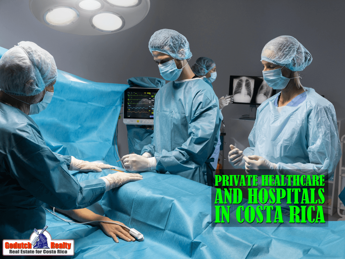 Private Healthcare in Costa Rica