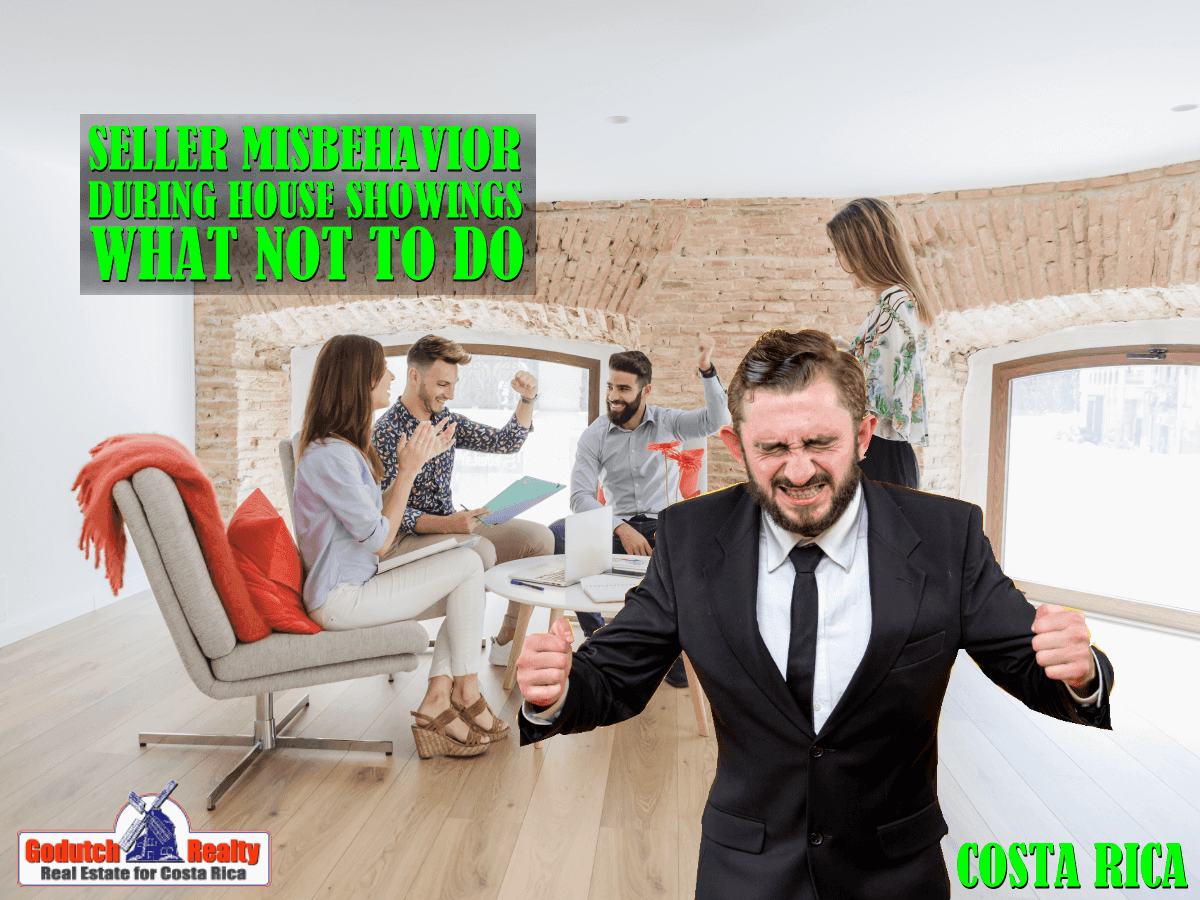 Seller misbehavior during home showings