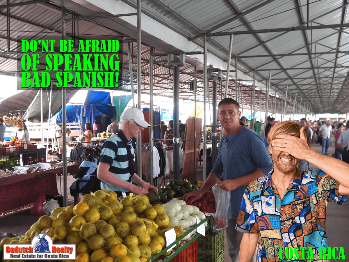 Do not be afraid of speaking bad Spanish