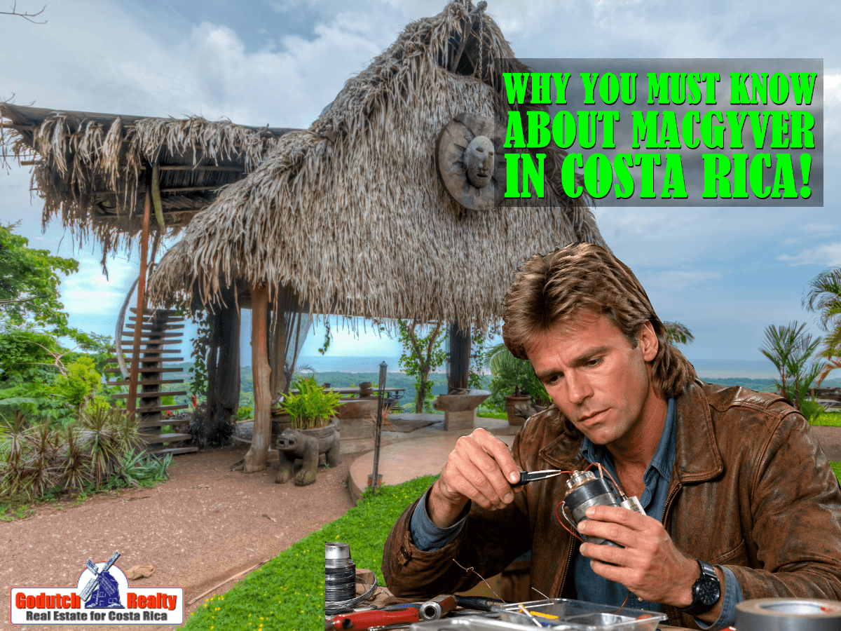What is a MacGyver in Costa Rica